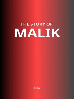 cover image of The Story of Malik
